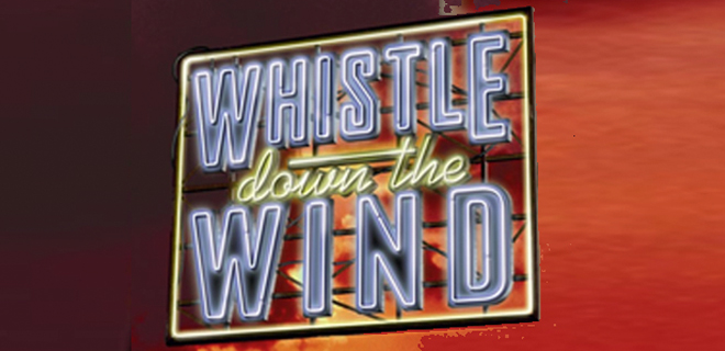 Whistle Down The Wind